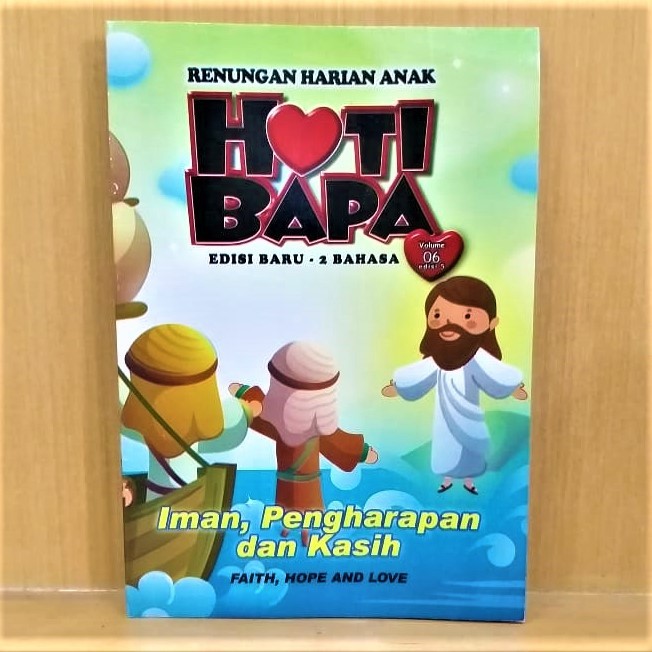 [READY] RENUNGAN HARIAN ANAK. HATI BAPA. RENUNGAN HARIAN KRISTEN. RENUNGAN HARIAN BILINGUAL. SEKOLAH