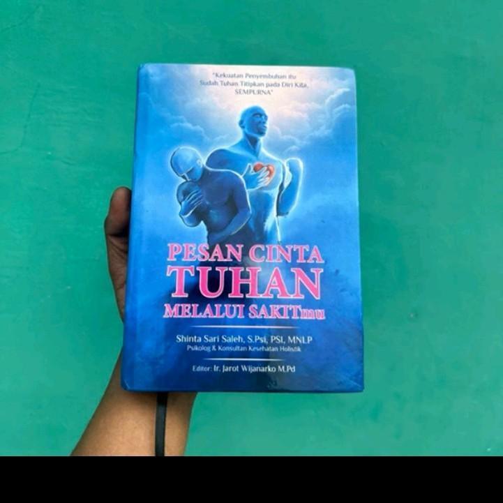 Buku pesan cinta tuhan melalui sakitmu