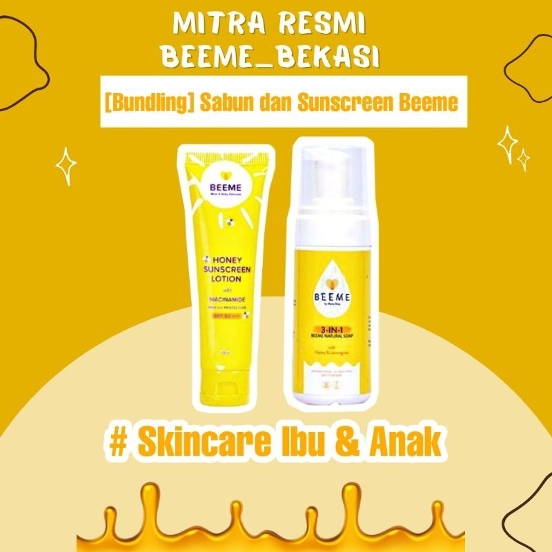 Beeme Naturalsoap dan Beeme Honey Sunscreen