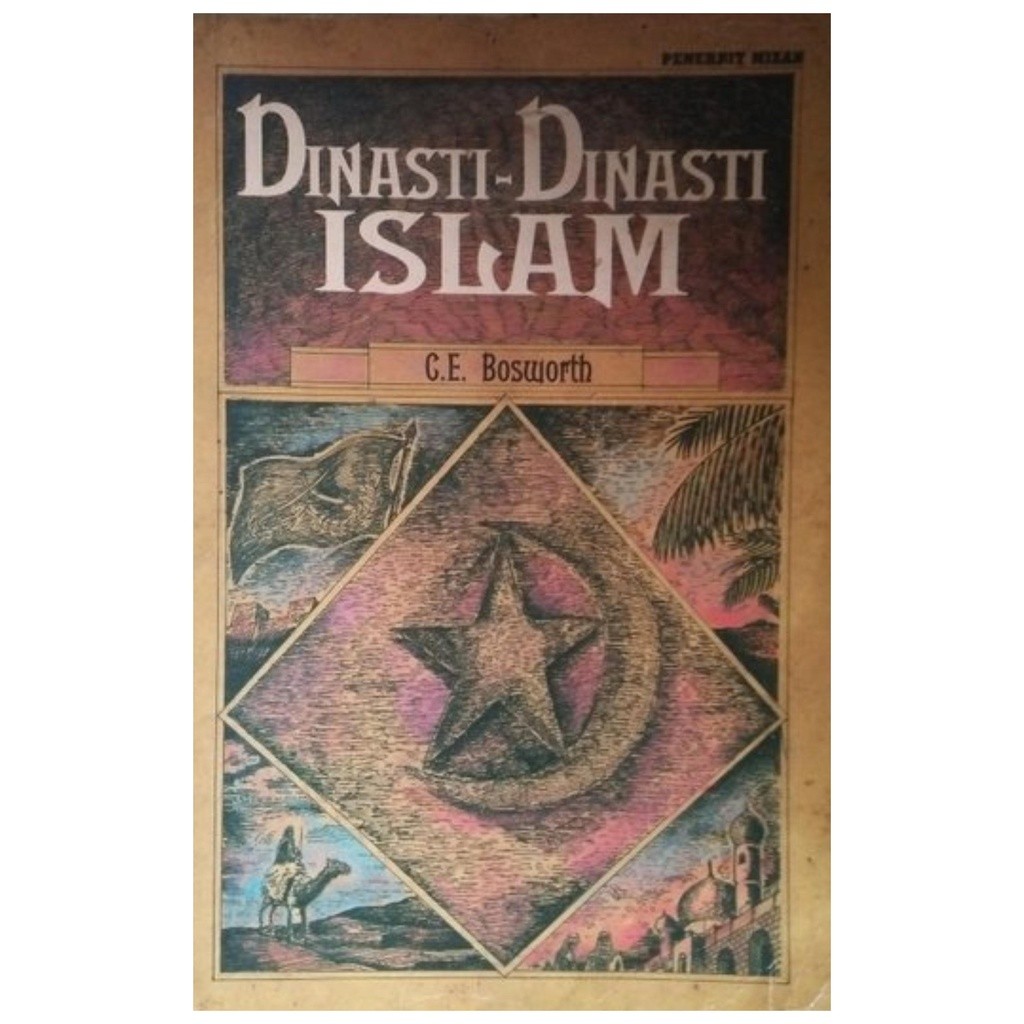 Dinasti Dinasti Islam - G.E.Bosworth