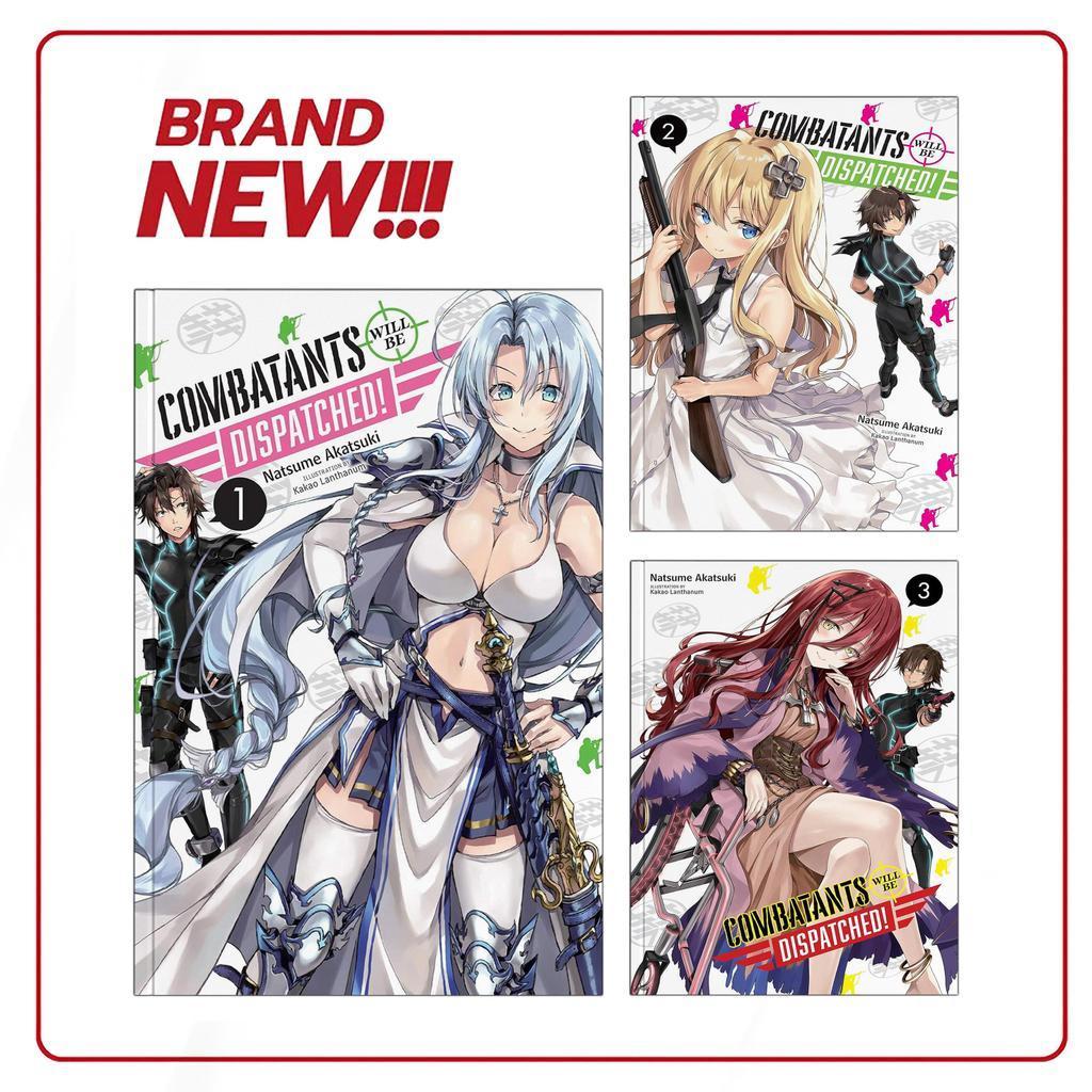 Combatants Will Be Dispatched, Vol. 1-7 ( Light Novel ) by Natsume Akatsuki (English/Indonesia)