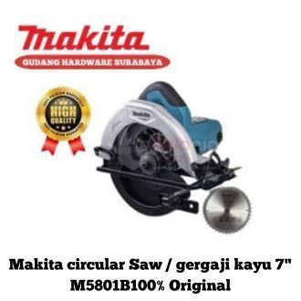 Makita circular Saw / gergaji kayu 7" M5801B100% Original