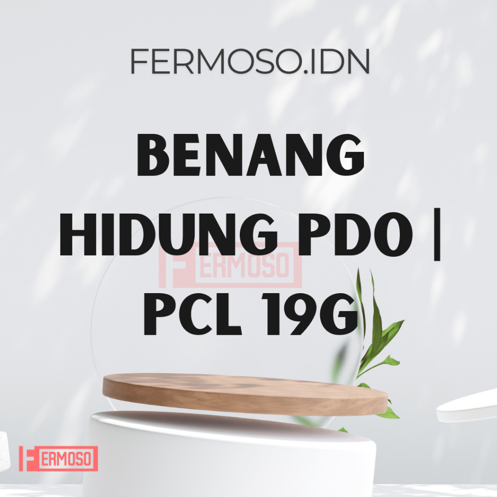 Benang Hidung PDO | Pcl 19G
