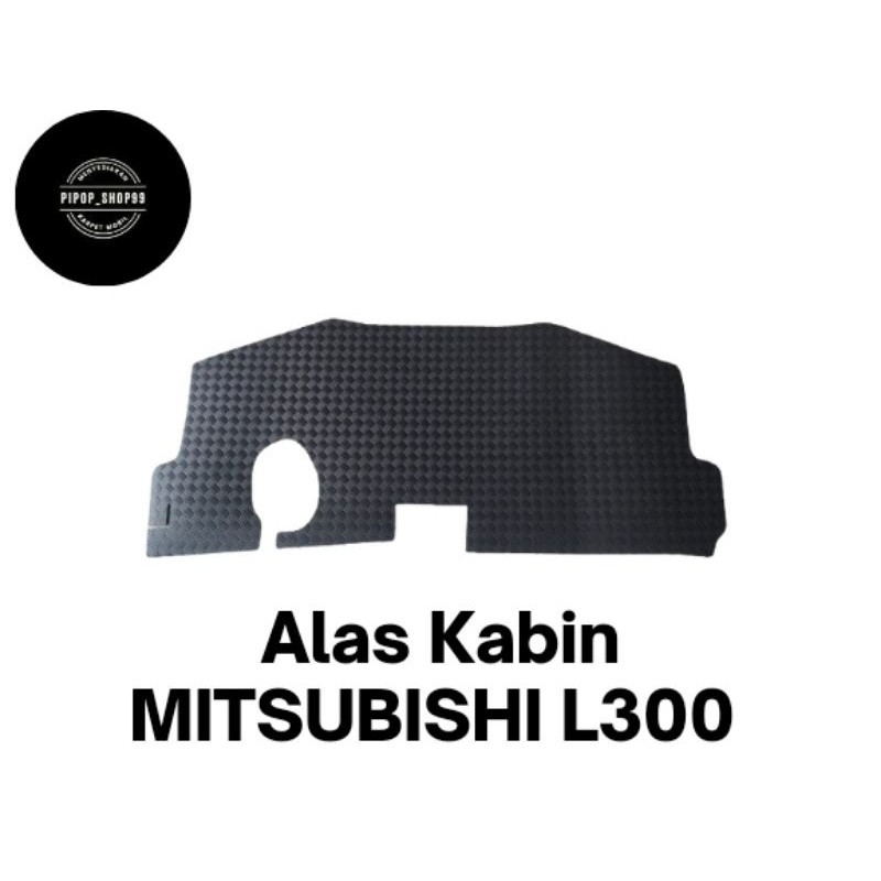 karpet alas kabin mitsubishi l300/alas kabin/pelindung kabin