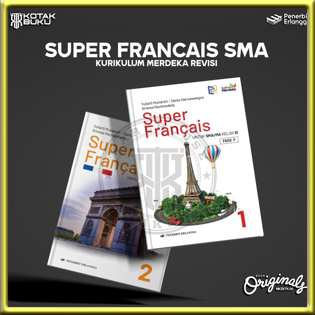 [ Erlangga ] Buku Super Francais Kelas 11 12 SMA / MA / Bahasa Prancis SMA / Kurikulum Merdeka