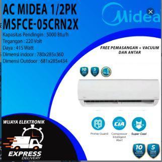 AC MIDEA 1/2PK MSFCE-05CRN2X BARU BERGARANSI RESMI + PASANG -AC MIDEA MSFCE-05CRN2X -MSFCE05CRN2X - 