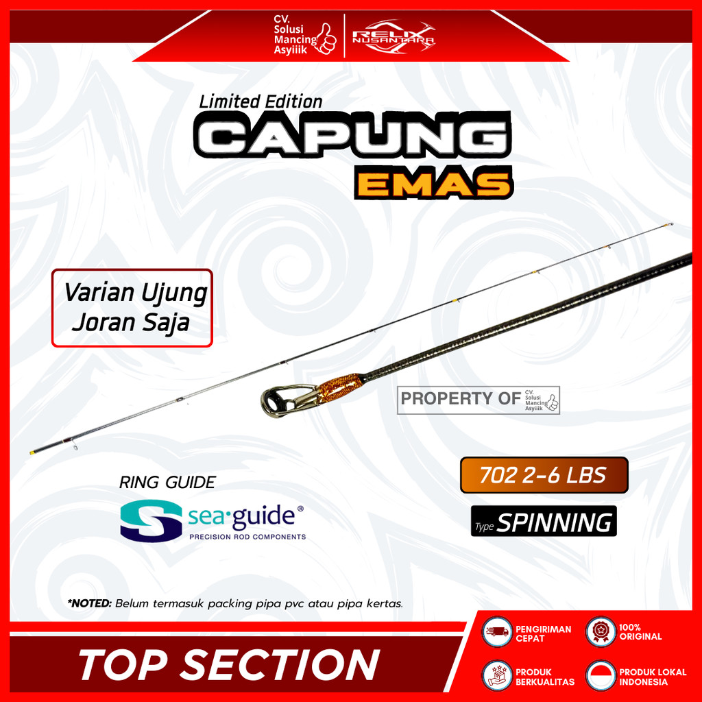 TOP SECTION RELIX NUSANTARA CAPUNG EMAS | 702 | LIMITED EDITION | HANYA UJUNG SAJA