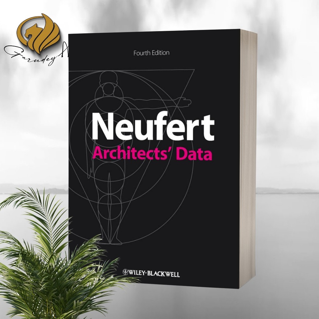 Neufert Architects Data (4Th Edition)