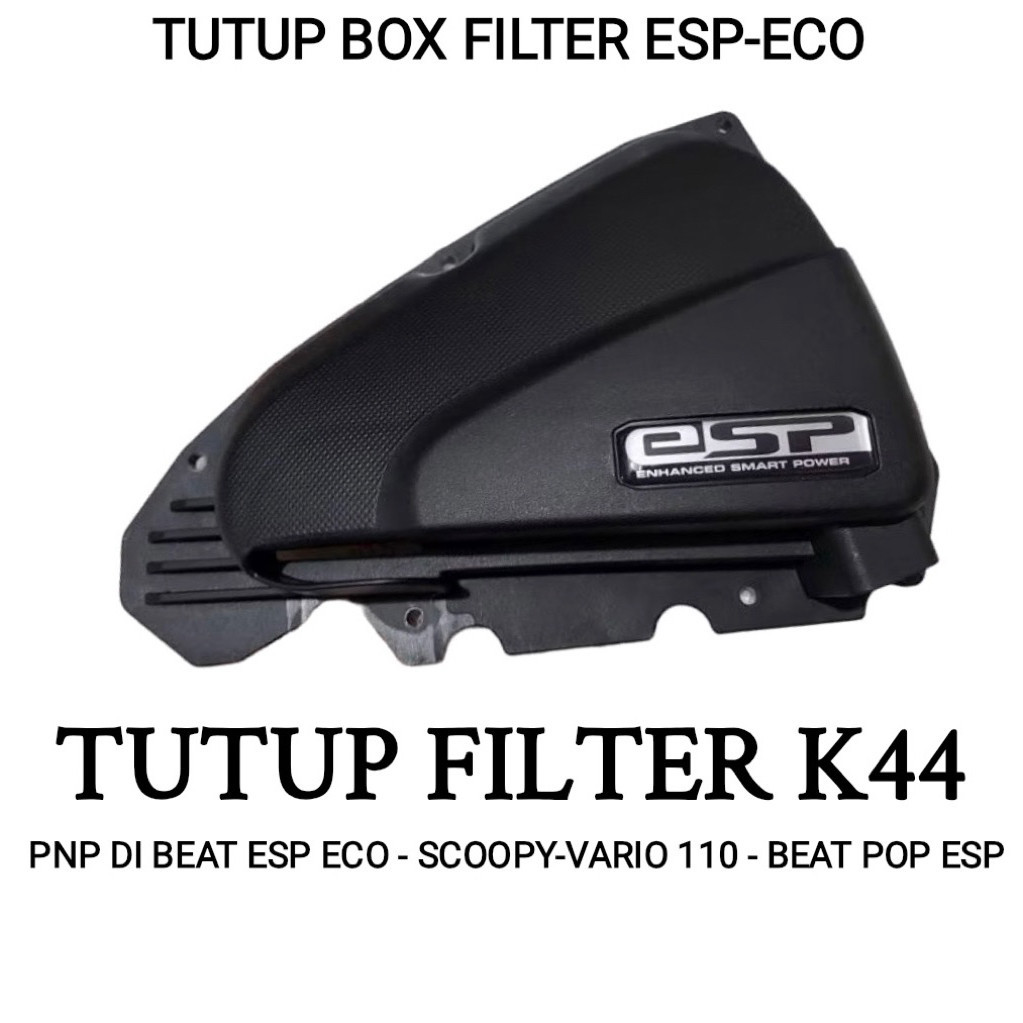 COVER TUTUP BOX FILTER BEAT K44 SARINGAN UDARA BEAT K44 beat fi esp beat street beat pop scoopy vari