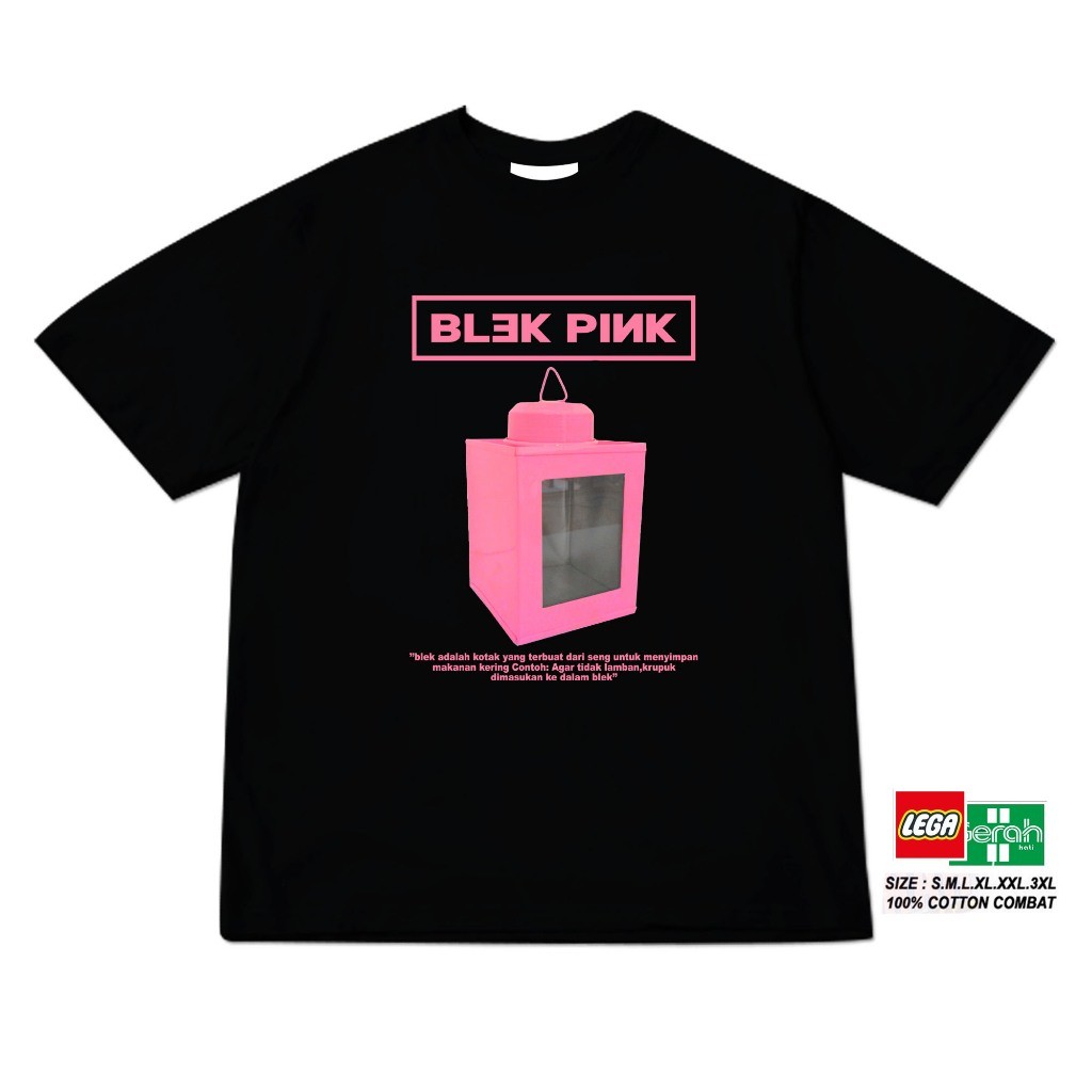 kaos cotton premium 30s kaleng kerupuk blekpink