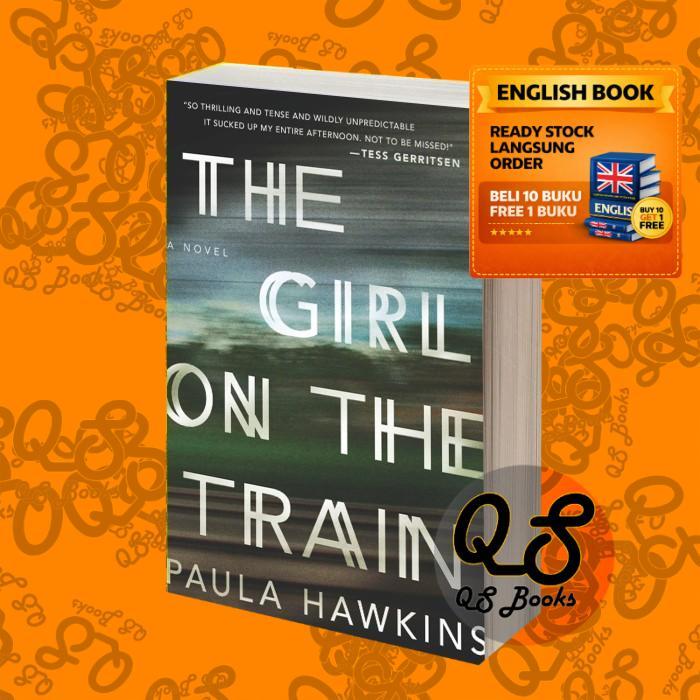 The Girl on the Train Paula Hawkins