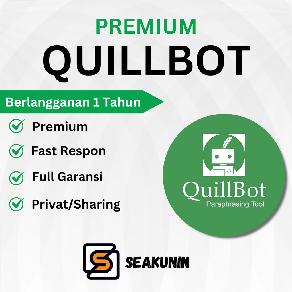 Quillbot Premium 1 Tahun Bergaransi - Software Parafrase Inggris dan indonesia untuk Mahasiswa