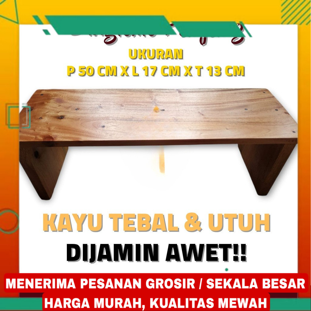 Promo Dingklik Panjang 50 Cm x 17 Cm x 13 Cm Jojodog Jengkok Kursi Jongkok Dingklik Kayu Bisa Custom