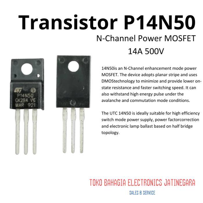 Transistor STP14N50 P14N50 14N50 N-Channel Power MOSFET 14A 500V BERKUWALITAS...