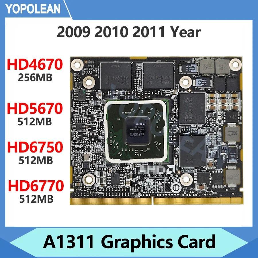 Original A1311 256MB 512MB HD4670 HD5670 HD6750 HD6770M Video Card For Apple iMac 21.5" A1311 Graphi