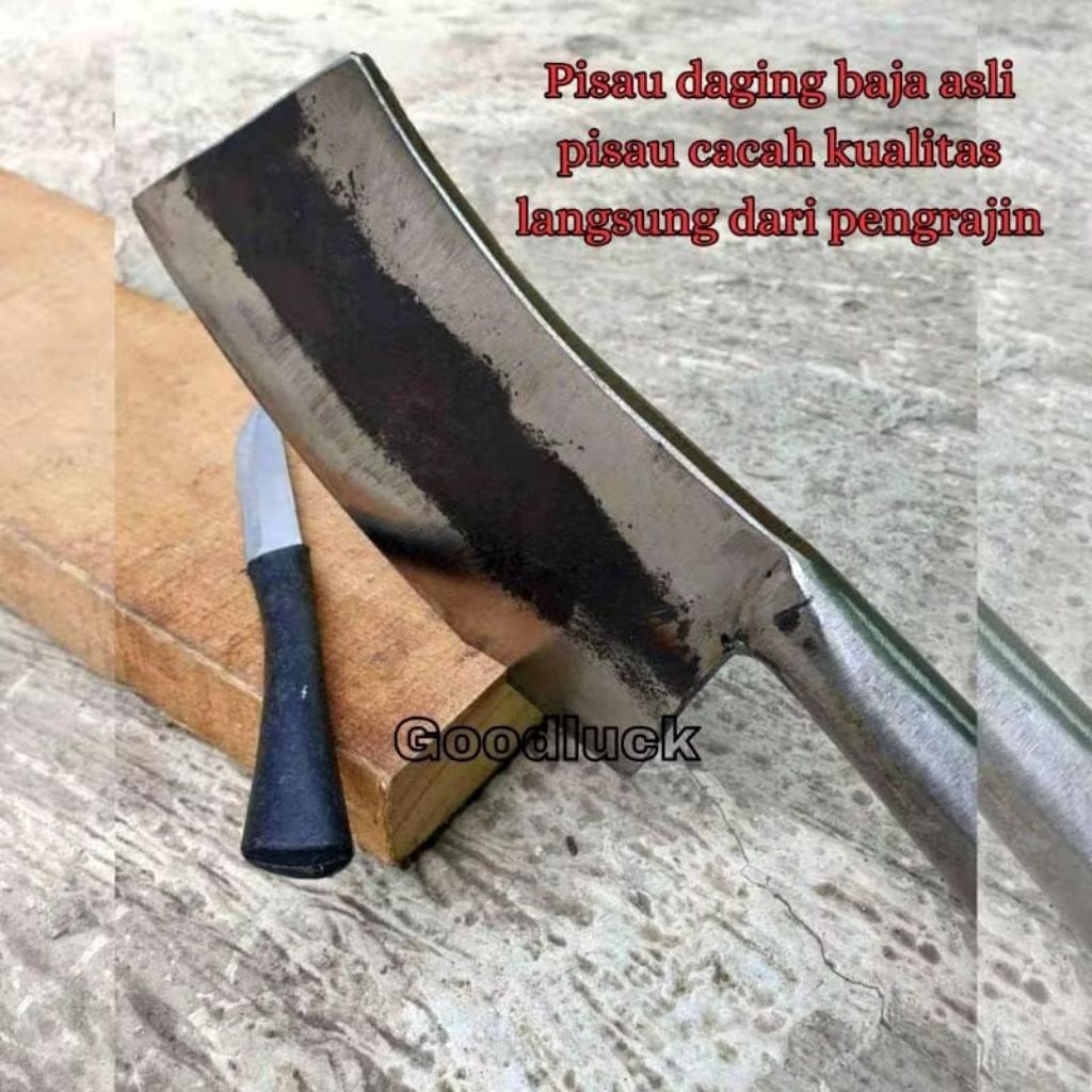 PISAU DAGING PISAU CACAH DAGING TULANG HEWAN -PISAU BAJA ASLI SUDAH TAJAM Kuat