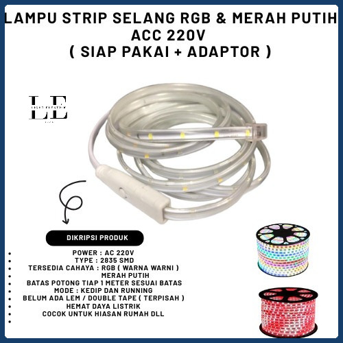 PAKET  LAMPU LED STRIP SELANG RGB  // MERAH PUTIH  2835 220V 10M SAMPAI 50M FREE ADAPTOR (TINGGAL CO