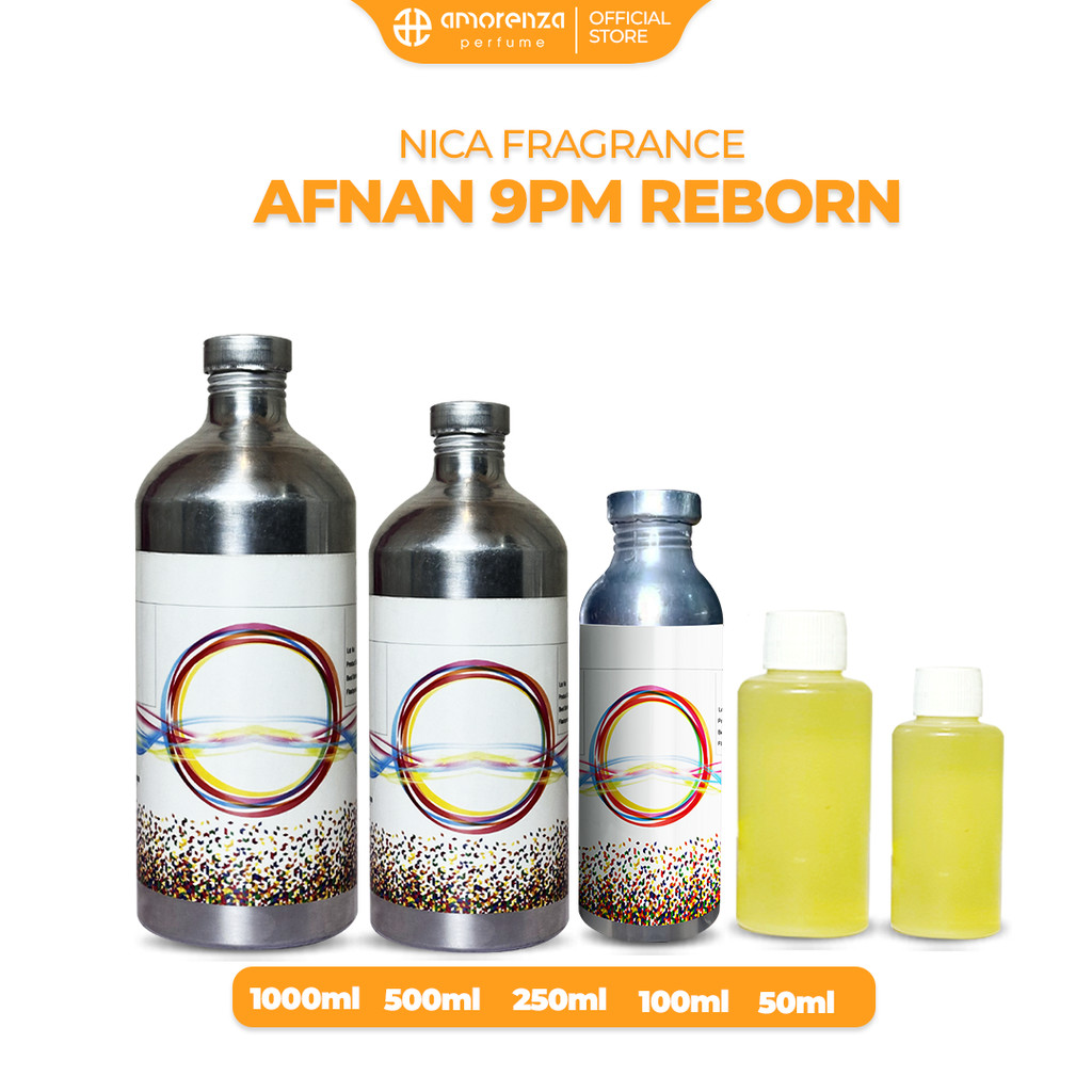 BIBIT PARFUM MURNI AFNAN 9PM REBORN - AFNAN REBORN NICA FRAGRANCE 500ML - 1 LITER