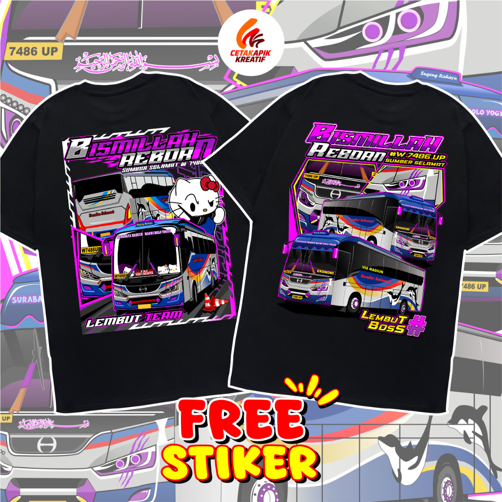 (free sticker + ganci)KAOS BUS SUGENG RAHAYU BISMILLAH REBORN KAOS BUS MANIA KAOS ANAK KAOS DEWASA C