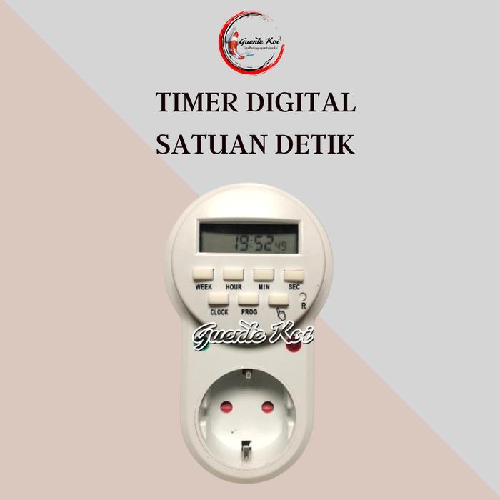 Timer Digital Peralatan Koi Satuan Detik - Pengatur Jadwal Otomatis