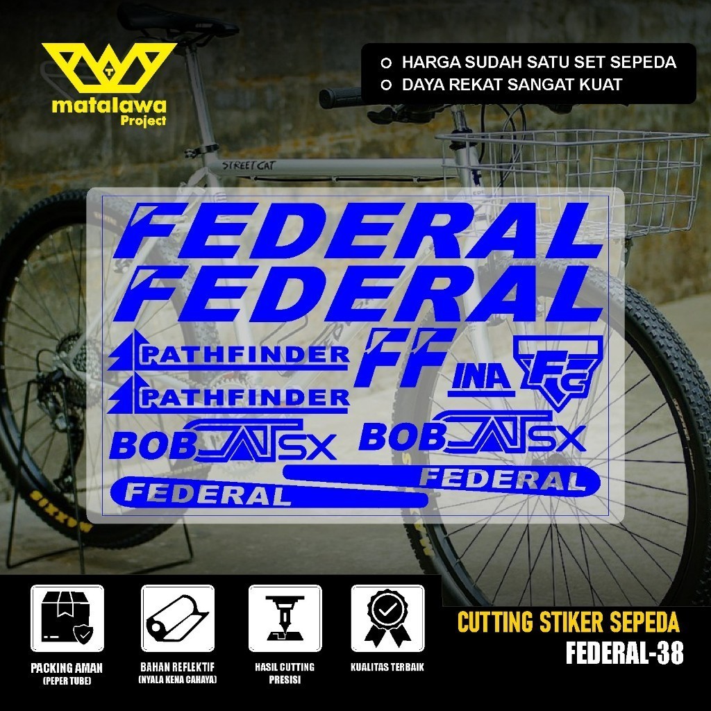 Cutting Sticker Sepeda FEDERAL Bob Cat Pathfinder SS Stiker MG 34 MTB BIKE Streetcat 550 SX SET 38