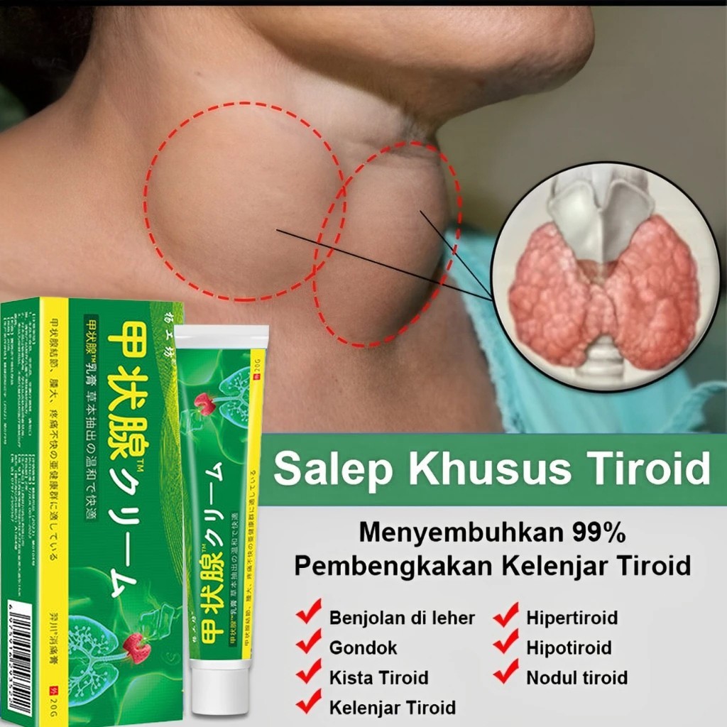 COD Jepang Salep Tiroid Obat Benjolan Di Leher Obat Gondok 20g Benjolan Di Leher Tumor Kelenjar Tiro