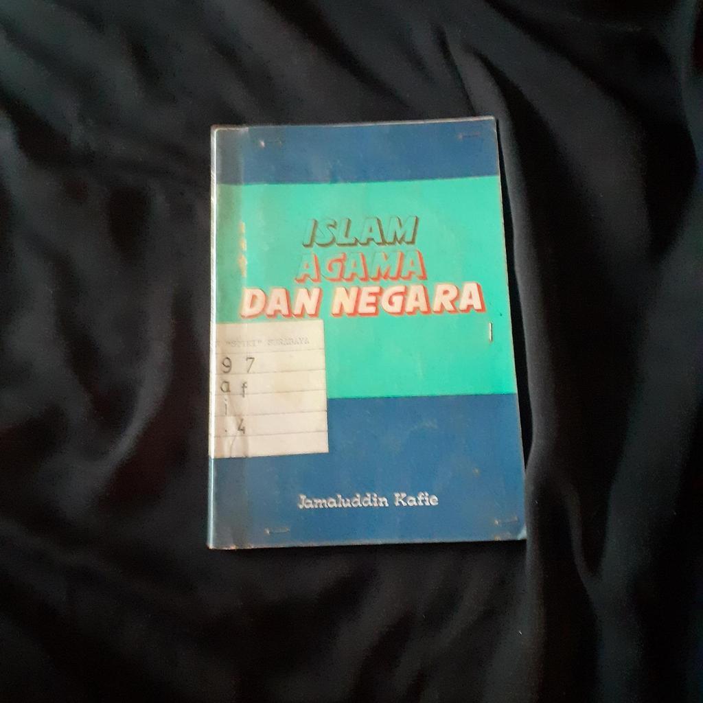 Islam Agama dan Negara