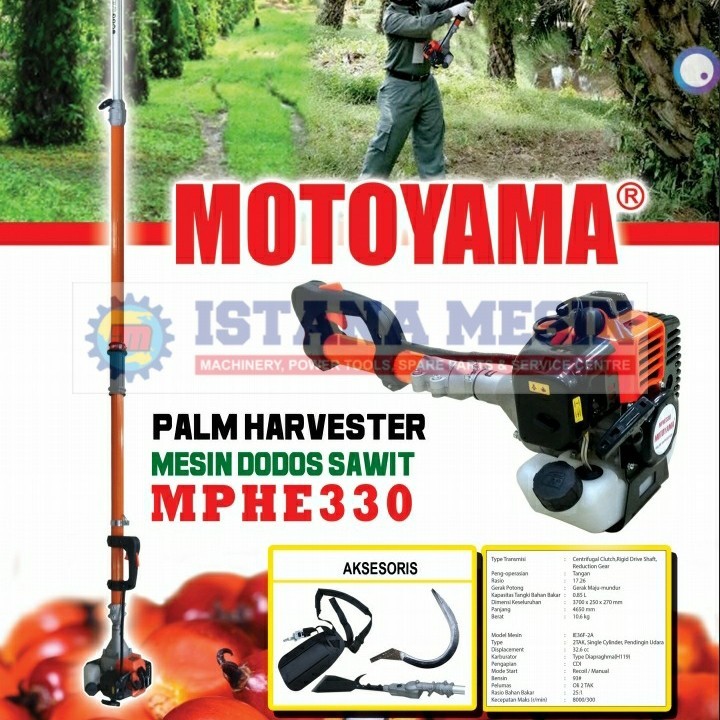 MESIN EGREK DODOS SAWIT PANEN SAWIT MOTOYAMA MPHE 330 PALM HARVESTER