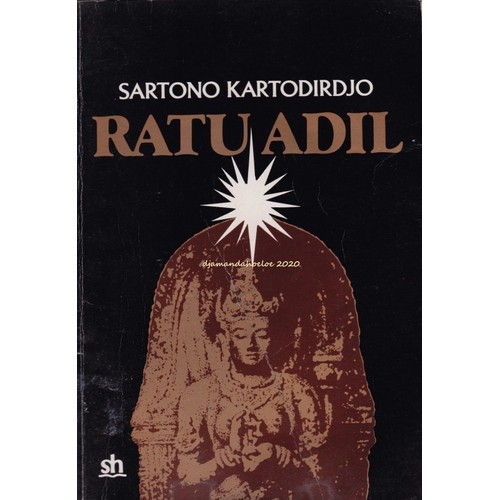 Ratu Adil - Sartono Kartodirdjo