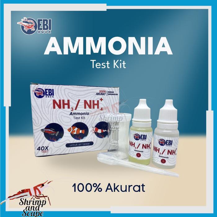 EBI NH3 NH4 Ammonia Water Test Kit Alat Tes Air Tawar Aquascape Amonia