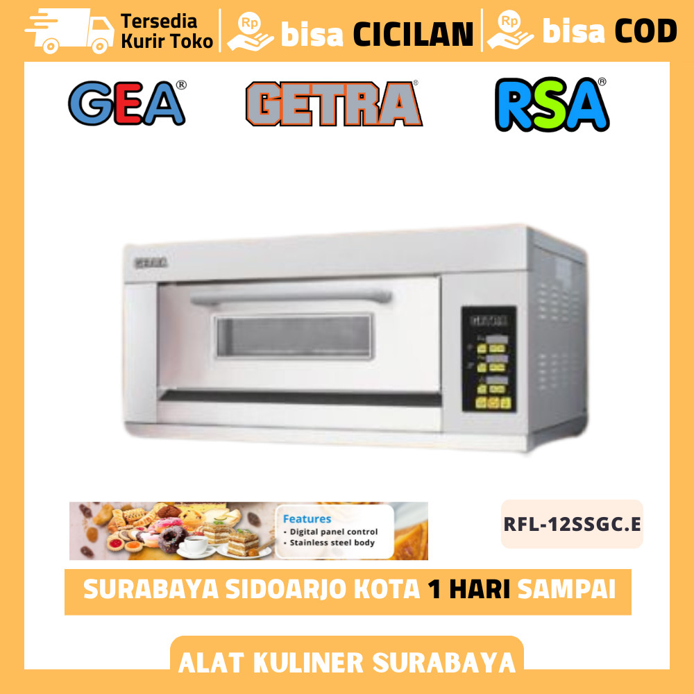 GETRA RFL-12SSGC.E OVEN GAS DECK OVEN PEMANGGANG ROTI 1 DECK 2 TRAY