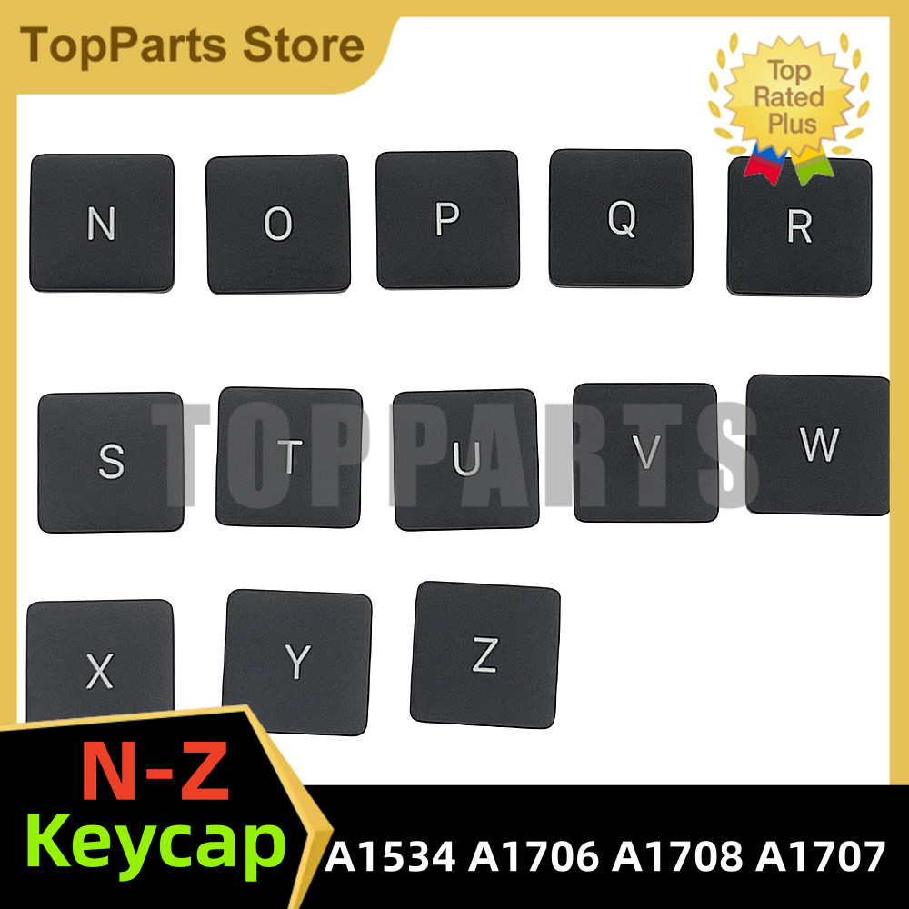 Laptop A1706 A1707 A1708 A1534 N O P Q R S T U V W X Y Z keyboard keycap Suitable for 13'' 12'' 15''