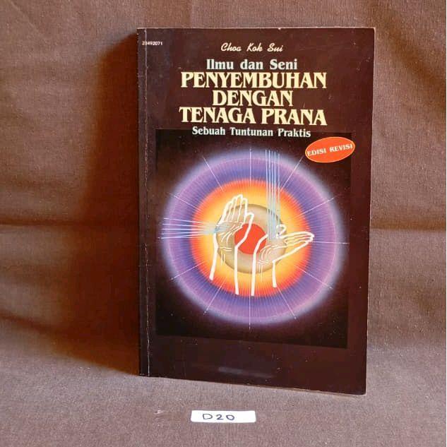 Ilmu dan Seni Penyembuhan Dengan Tenaga Prana