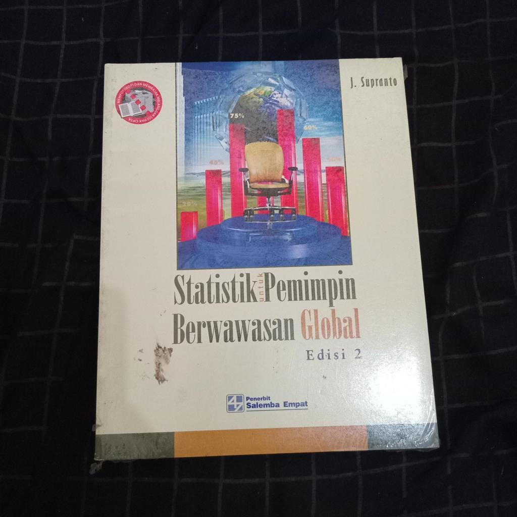 Statistik untuk Pemimpin Berwawasan Global - J Supranto