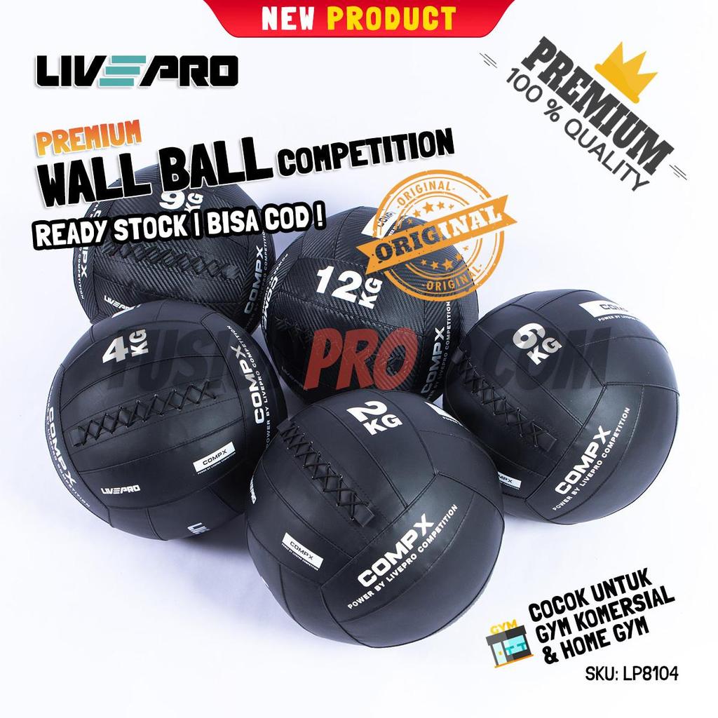 Livepro Competition Wall Ball - Bola Fitness Gym Crossfit Medicine Ball Premium
