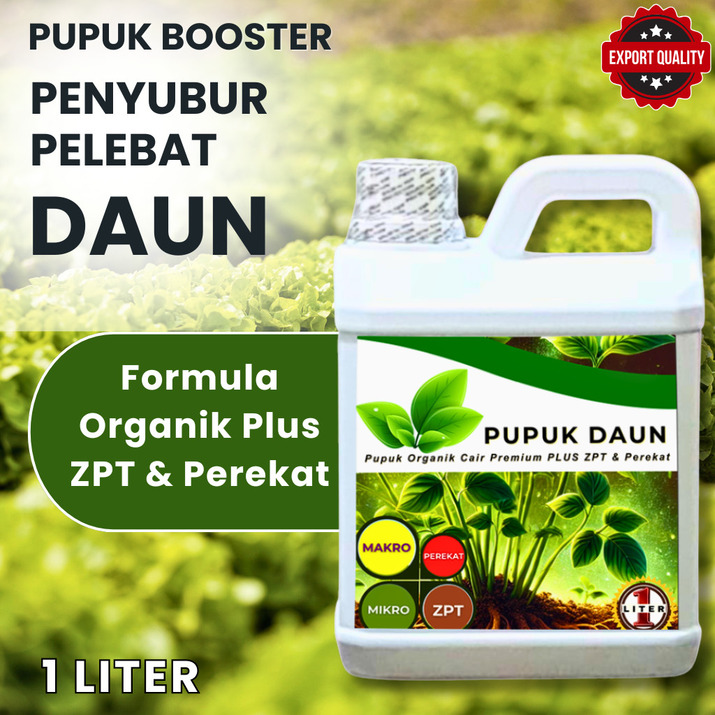Pupuk Daun dan Batang | Pupuk Daun Plus ZPT Perekat | Pupuk Penembus Daun + Zpt | Pupuk Daun 1 Liter