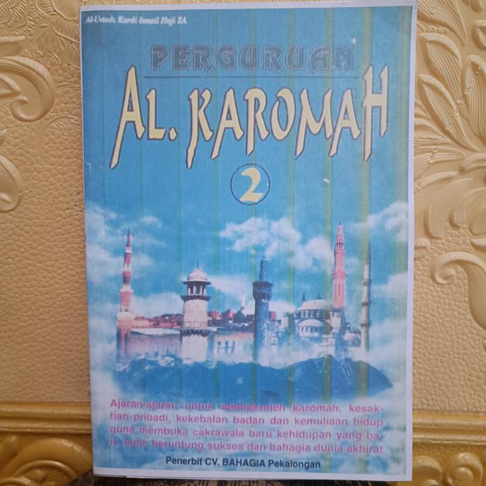 Perguruan Al Karomah 2 Ustadz Kurdi Ismail