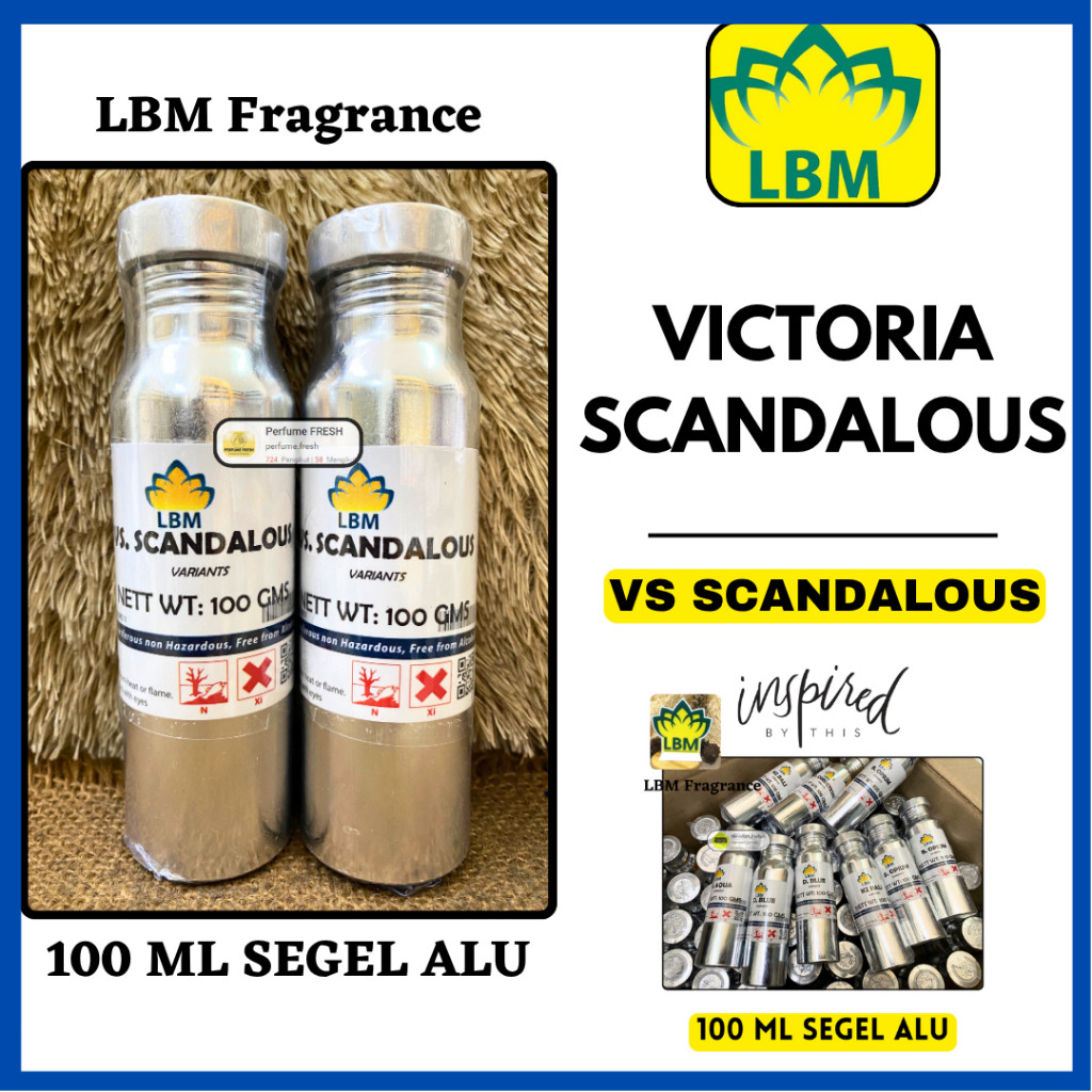 Bibit Parfum VICTORIA SCANDALOUS ( 100 ML SEGEL Alumunium ) LBM Fragrance - Bibit Parfum Murni VICTO