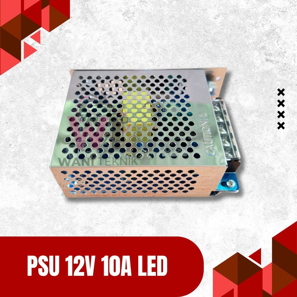 SMPS 12V 10A 120 Watt Input 110V 220V AC Output 12V 10A DC Untuk Mesin Kecil