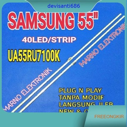 LAMPU BL BACKLIGHT LED TV SAMSUNG 55 IN UA55RU7100K LED STRIP UA5RU7100