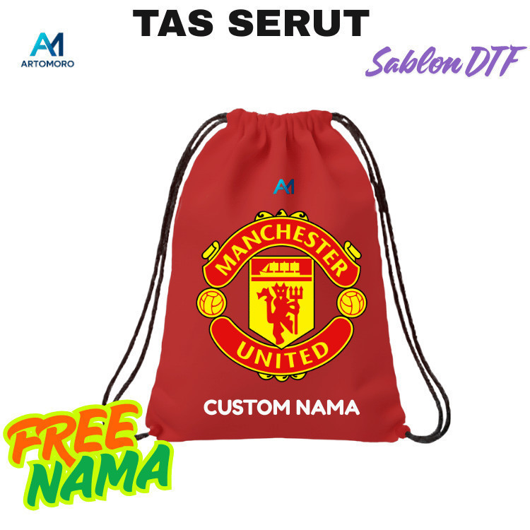 TAS SERUT Tas Serut Bola |TAS FUTSAL/BOLA |  MANCHESTER UNITED Sablon Satuan Free Custom Nama by