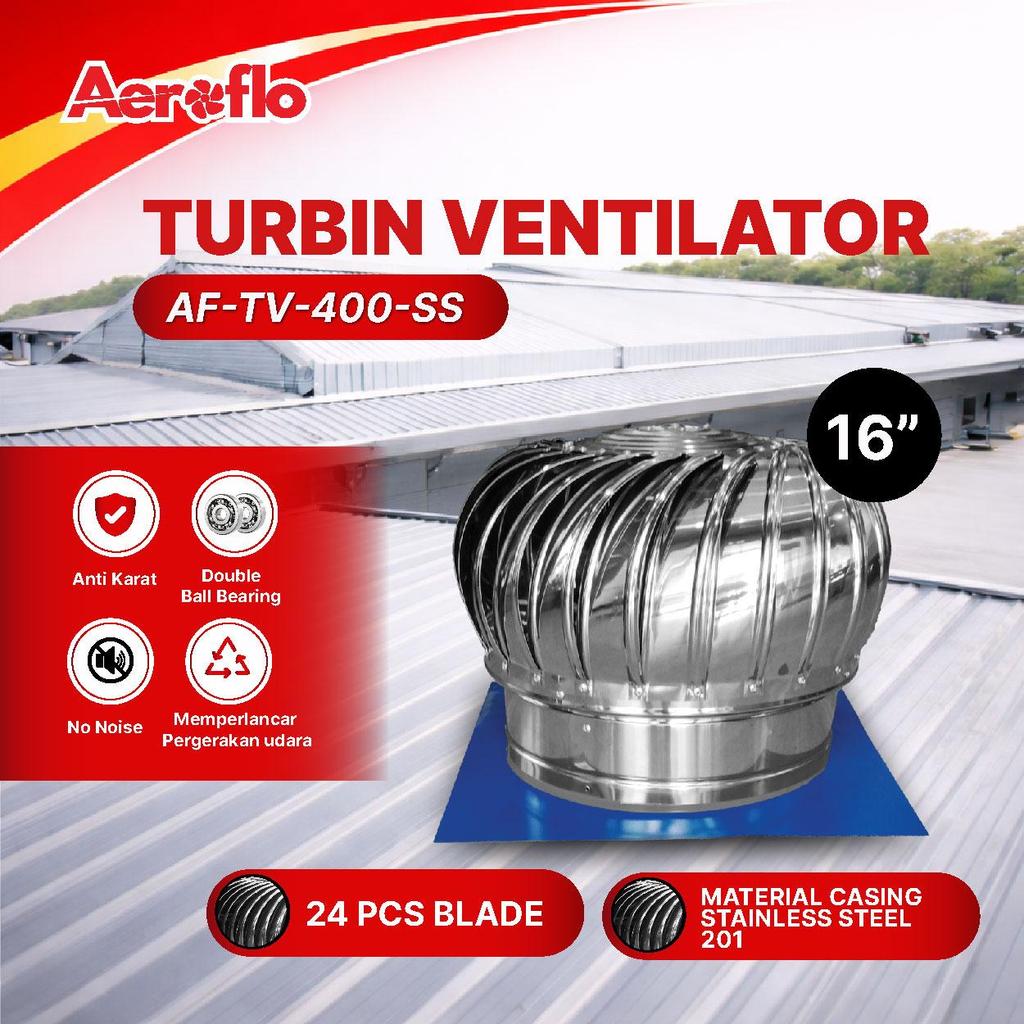 AEROFLO Turbin Ventilator Stainless Steel 16 Inch Roof Ventilator Atap Rumah Pabrik 16"