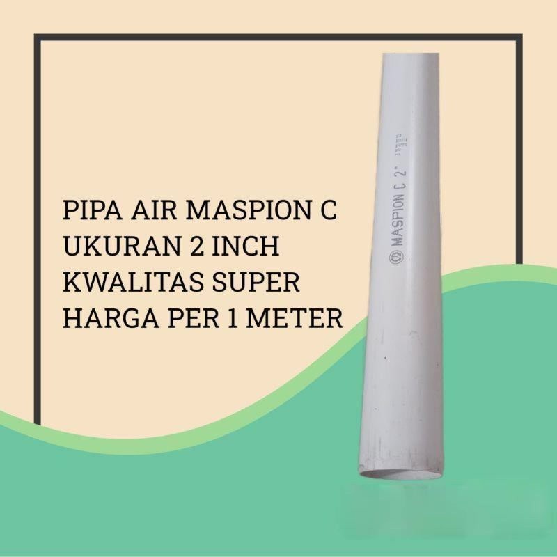 NK_ONLINESHOP MASPION PIPA PVC C 2" PIPA PARALON PRALON 2 INCH / PIPA AIR MASPION