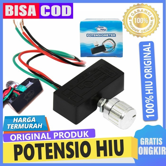 Potensio Hiu - Potensio DC 5A - HIU Original