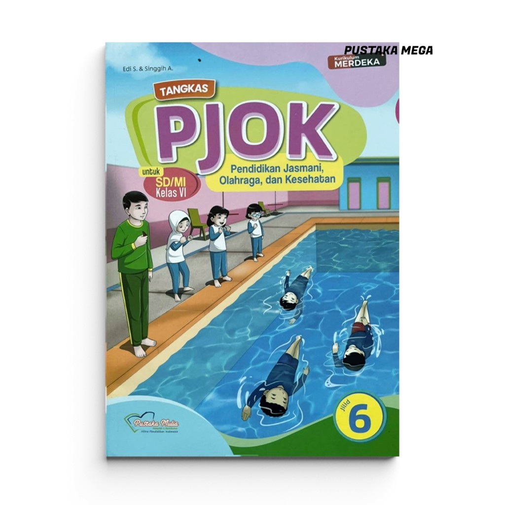 Paket Buku Kelas 6 SD/MI Kurikulum Merdeka - Penerbit Pustaka Mulia