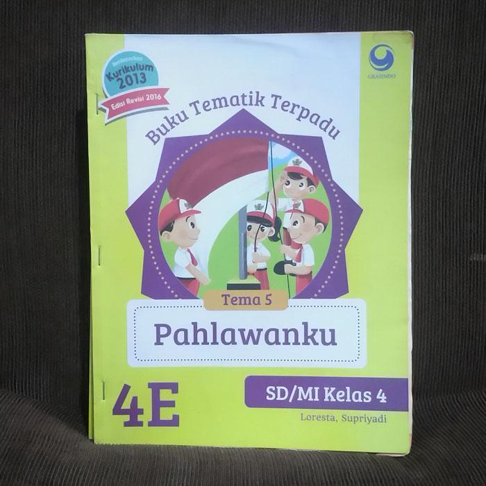 Buku Tematik Terpadu SD 4 Grasindo 4e Pahlawanku
