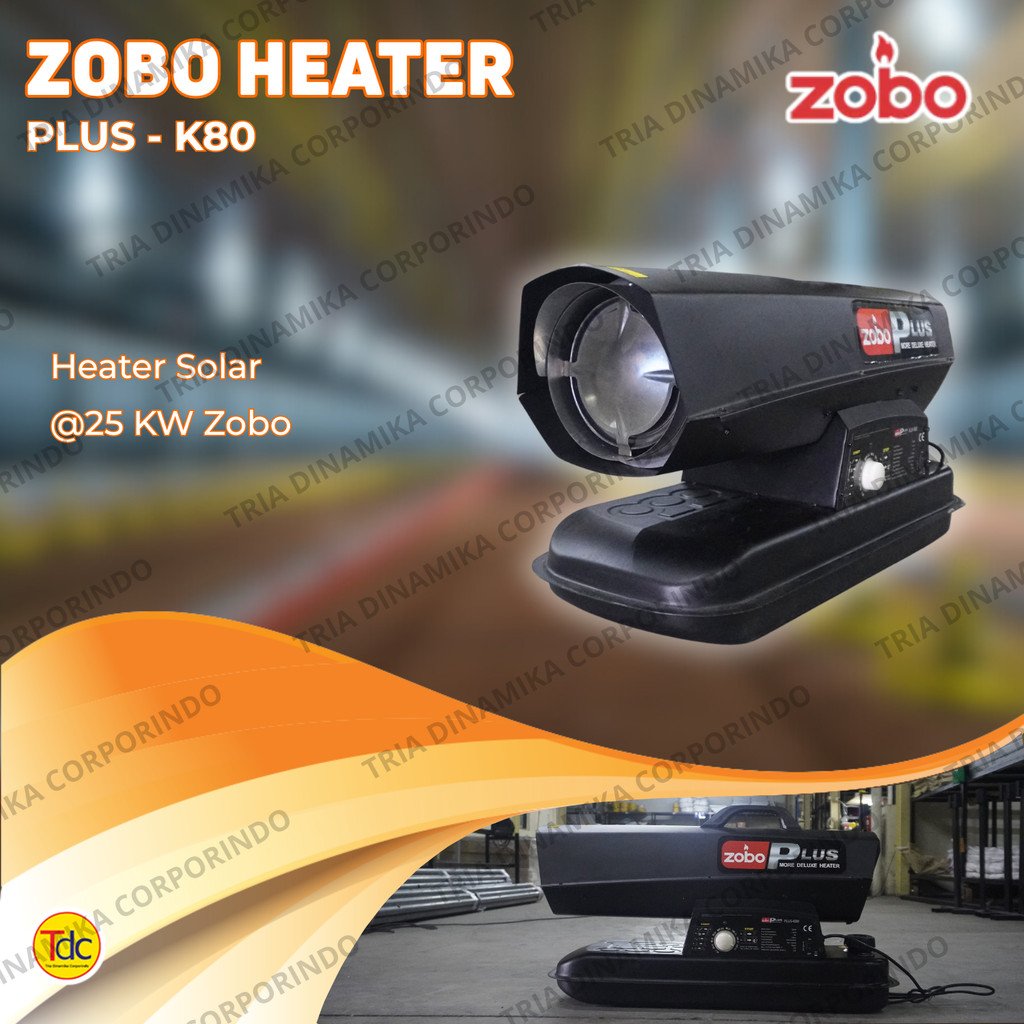 Diesel Heater Solar ZOBO Plus 25 KW Pemanas Kandang Ayam Heater Solar ZOBO Plus K 80