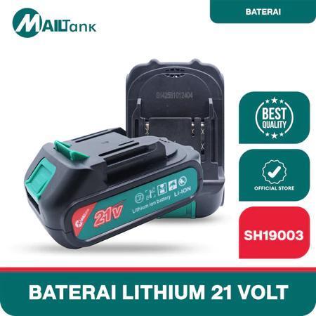 MAILTANK SH19003 BATERAI 21V 5CELL Untuk mesin cordless Mailtank SH190/MK12/SH425/SH259/SH259B