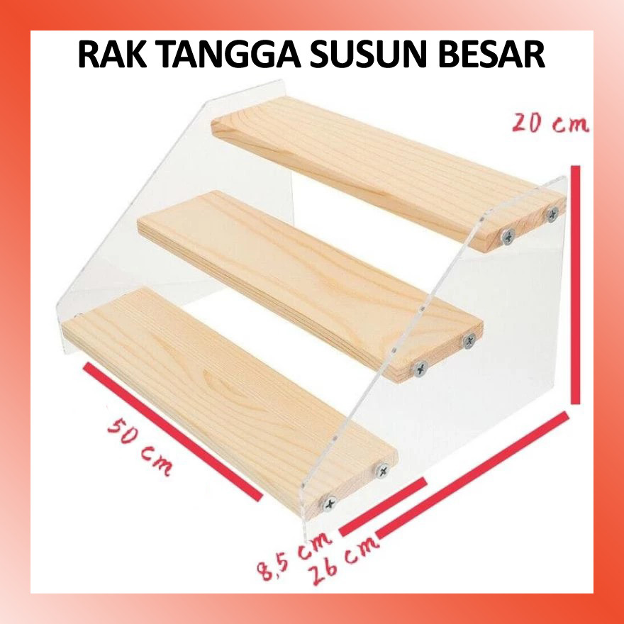 LAMMORO > GS19 Rak Kayu Akrilik TANGGA BESAR 3 TINGKAT Tatakan Tempat Bumbu Pajangan Display Kosmeti