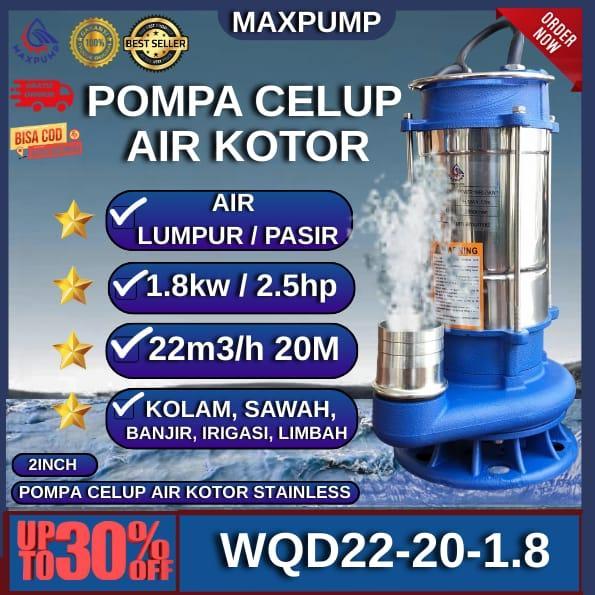 MAXPUMP Pompa Celup Air Kotor Stainless 2inch 2.5hp Submersible Pump 2 inch Pompa Kolam Ikan Pompa B